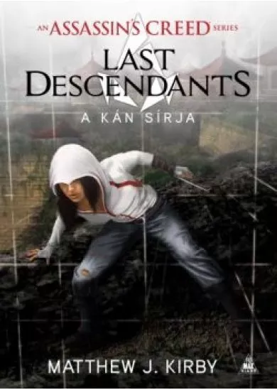 ASSASSINS CREED - LAST DESCENDANTS