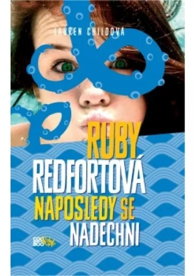 Ruby Redfortová: Naposledy se nadechni