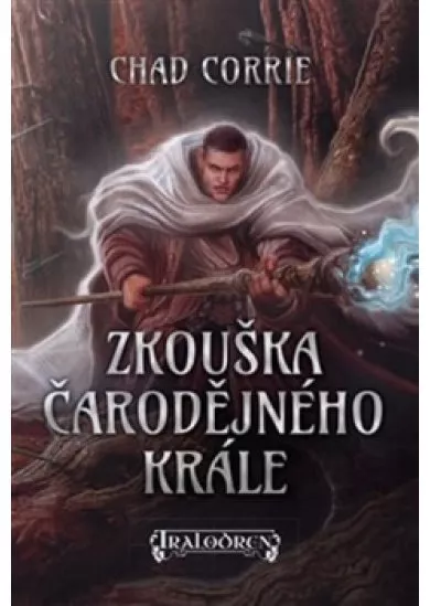 Zkouška čarodějného krále