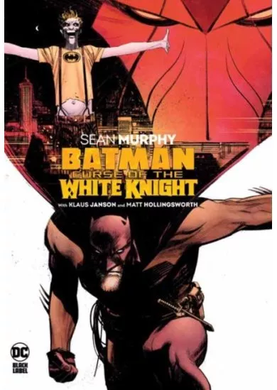 Batman Curse of the White Knight