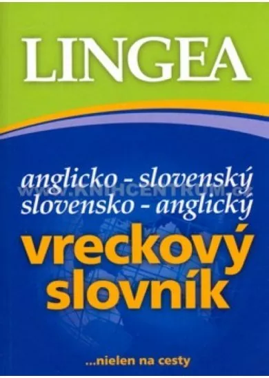 Anglicko-slovenský , slovensko-anglický vreckový slovník -3.vyd.