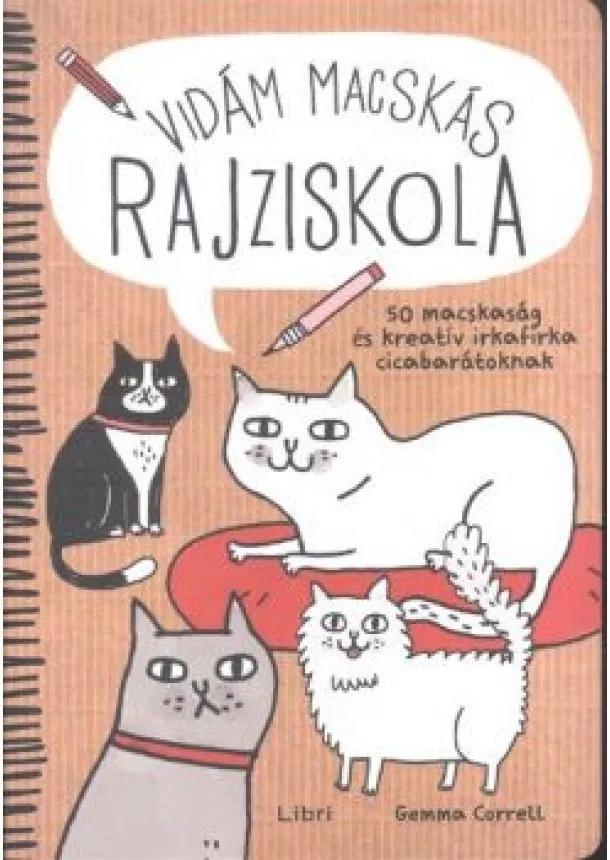 Gemma Correll - Vidám macskás rajziskola /50 macskaság és kreatív irkafirka cicabarátoknak