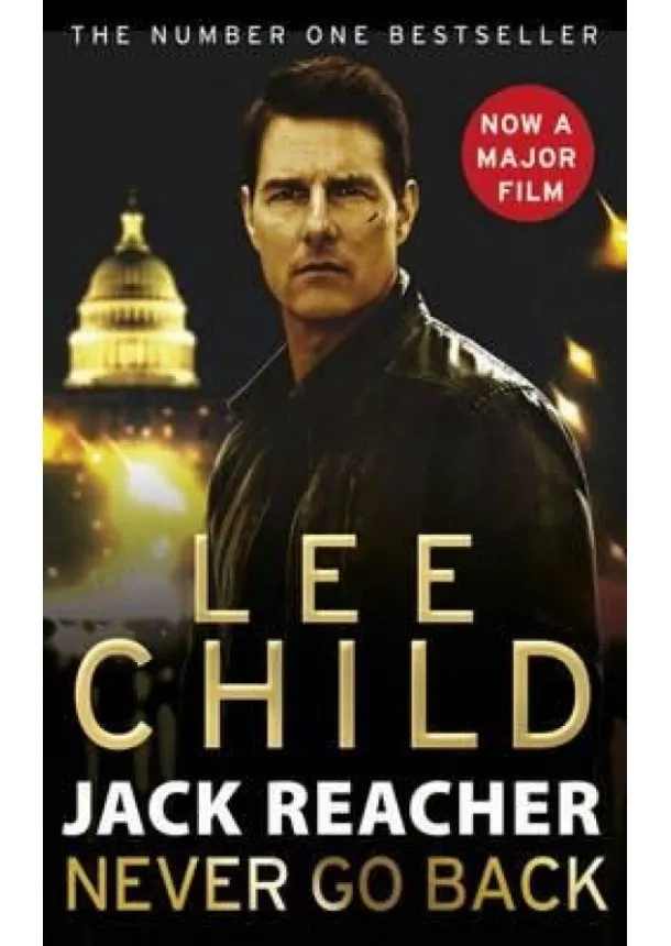 Lee Child - Jack Reacher: Never Go Back