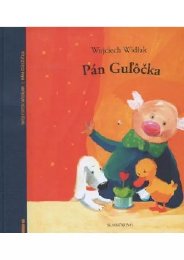 Wojciech Widlak - Pán Guľôčka