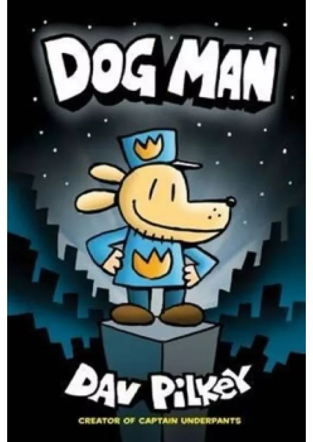 Dav Pilkey - Dog Man