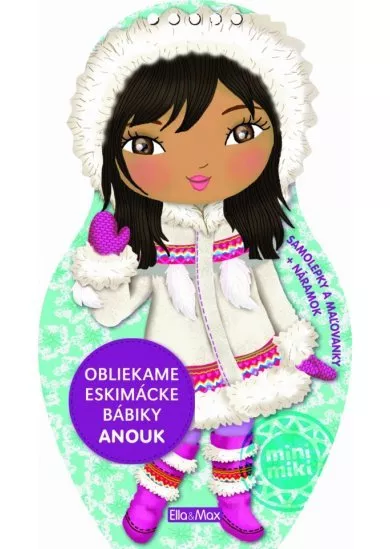 Obliekame eskimácke bábiky - Anouk