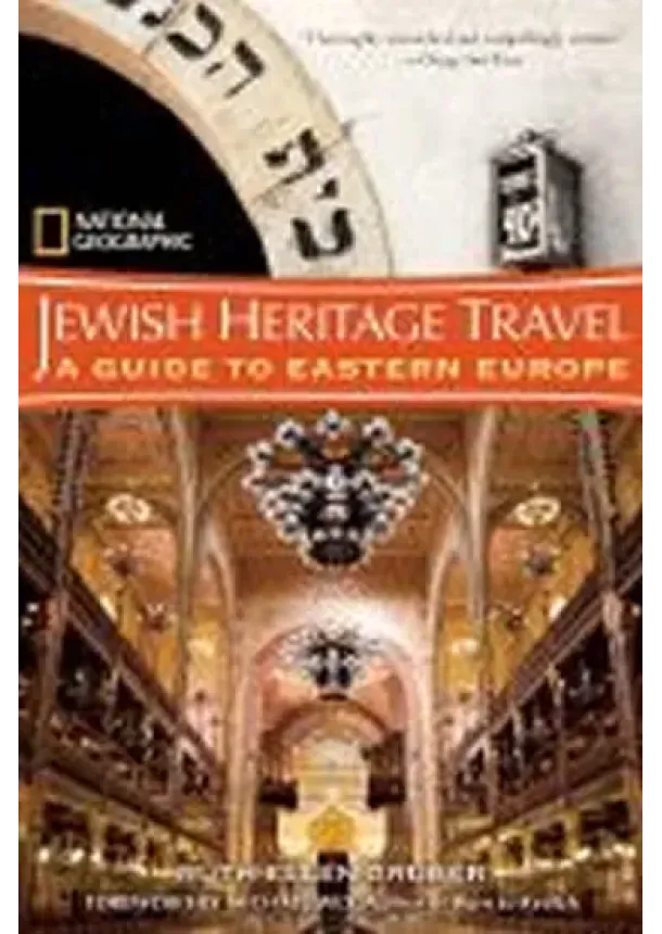 Jewish Heritage Travel: A Guide to Eastern Europe