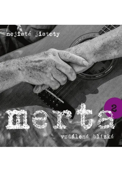 Vzdálená blízká - Nejisté jistoty 2 - CD