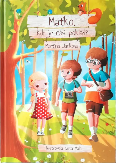Maťko, kde je náš poklad?