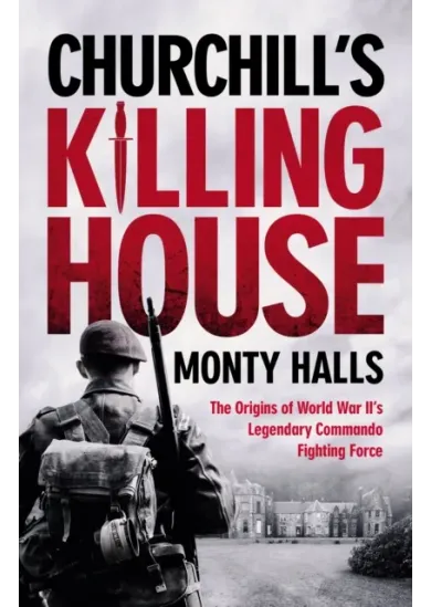 Churchills Killing House