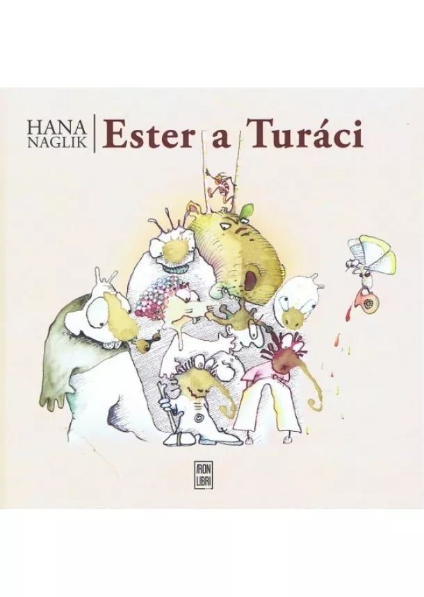 Naglik Hana - Ester a Turáci