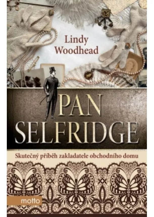 Lindy Woodhead - Pan Selfridge