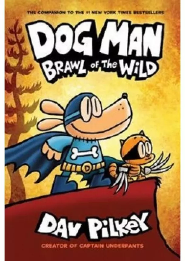 Dav Pilkey - Dog Man 6 - Brawl of the Wild