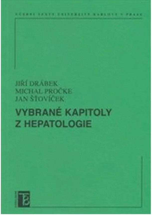 Jiří Drábek, Kolektív autorov - Vybrané kapitoly z hepatologie