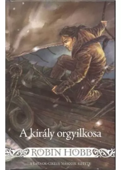 A KIRÁLY ORGYILKOSA /LÁTNOK-CIKLUS 2.