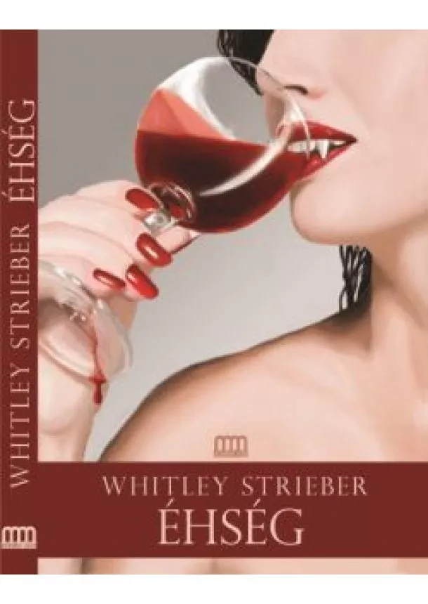 WHITLEY STRIEBER - ÉHSÉG