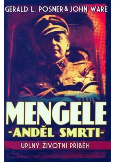 Mengele - Anděl smrti