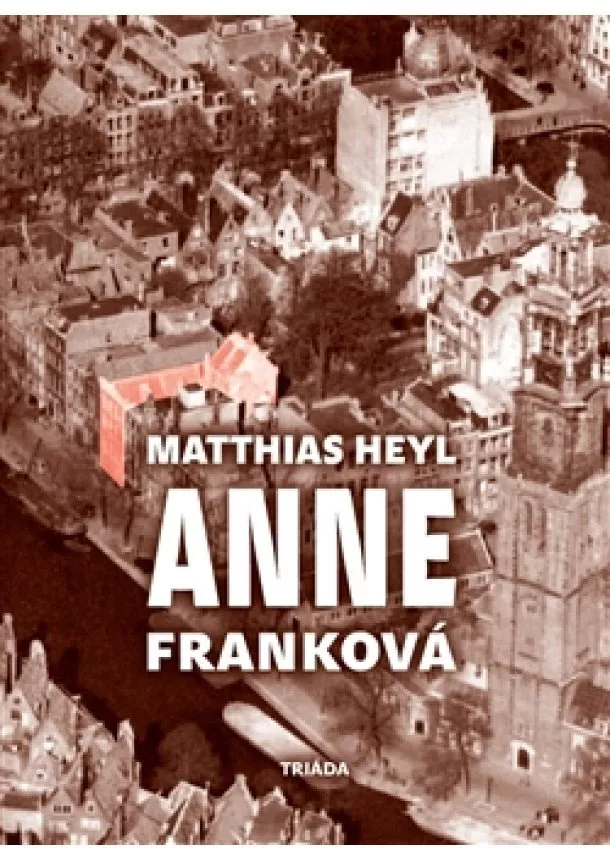 Matthias Heyl - Anne Franková