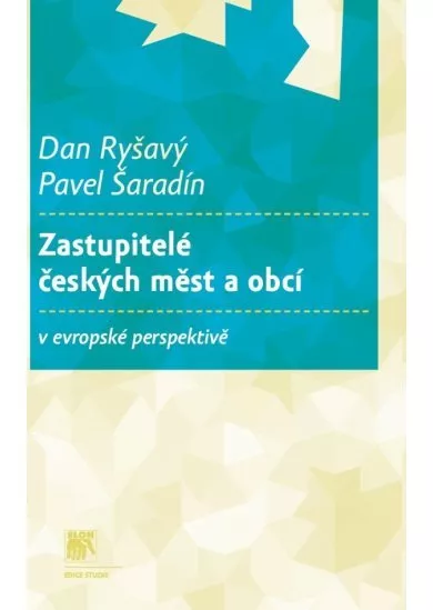 Zastupitelé českých měst a obcí v evropské perspektivě
