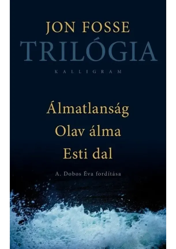 Jon Fosse - Trilógia