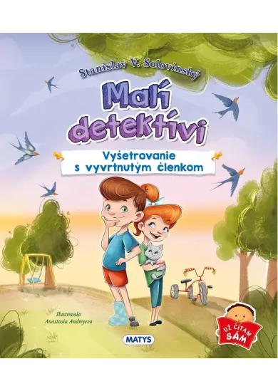 Malí detektívi - Vyšetrovanie s vyvrtnutým členkom