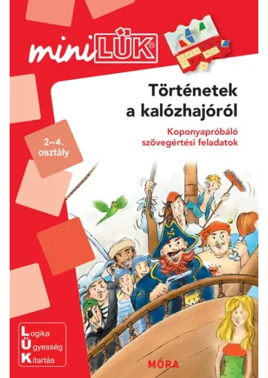 Történetek a kalózhajóról - Koponyapróbáló szövegértési feladatok - miniLÜK