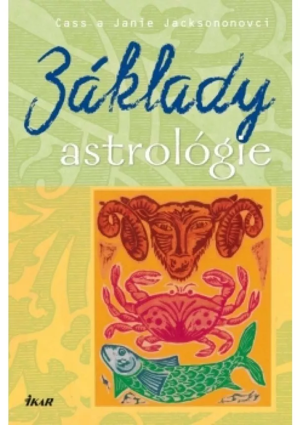 Cass a Janie Jacksonovci - Základy astrológie