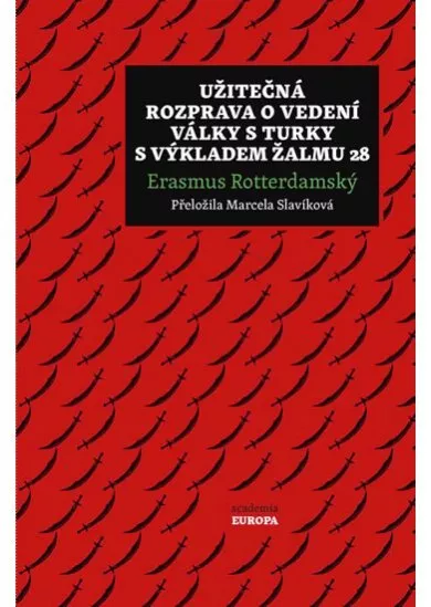 Užitečná rozprava o vedení války s Turky s výkladem Žalmu 28