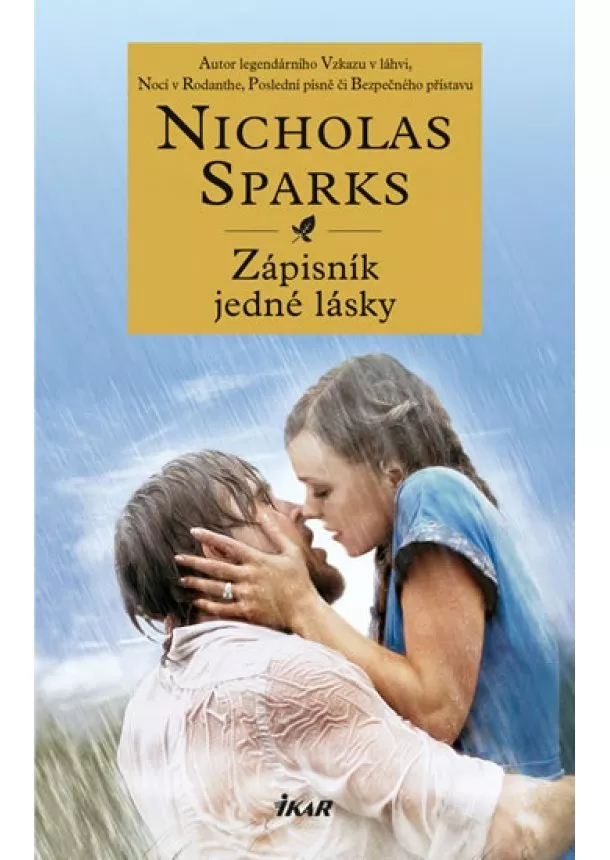 Nicholas Sparks - Zápisník jedné lásky