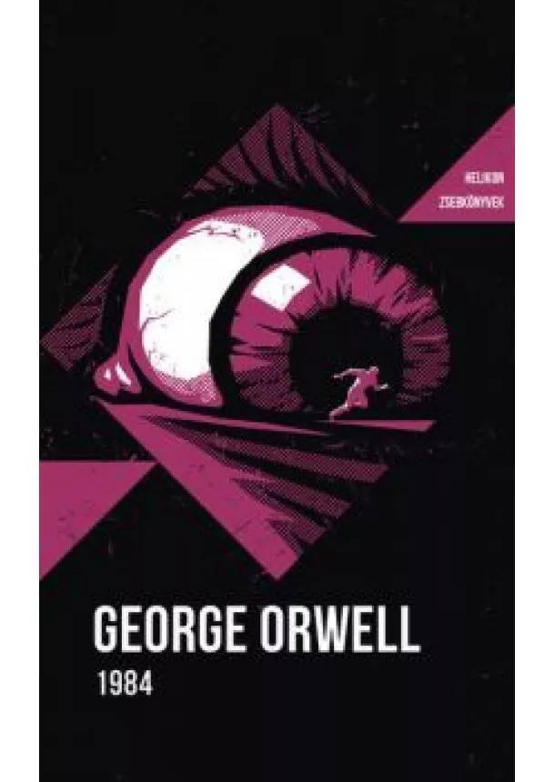 George Orwell - 1984 - Helikon zsebkönyvek 84.