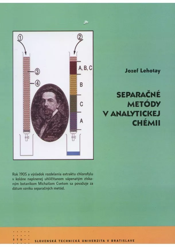 Jozef Lehotay - Separačné metódy v analytickej chémii