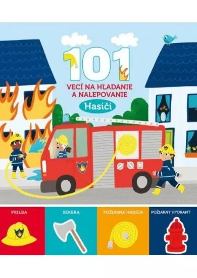 Hasiči - 101 vecí na hľadanie a nalepovanie