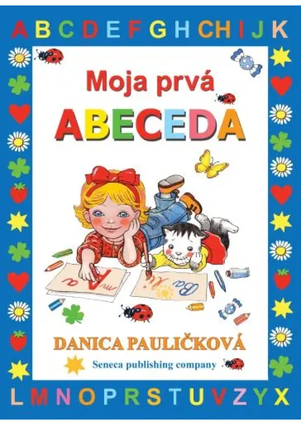 Danica Pauličková - Moja prvá Abeceda