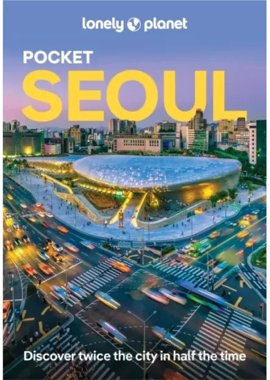 Lonely Planet Pocket Seoul