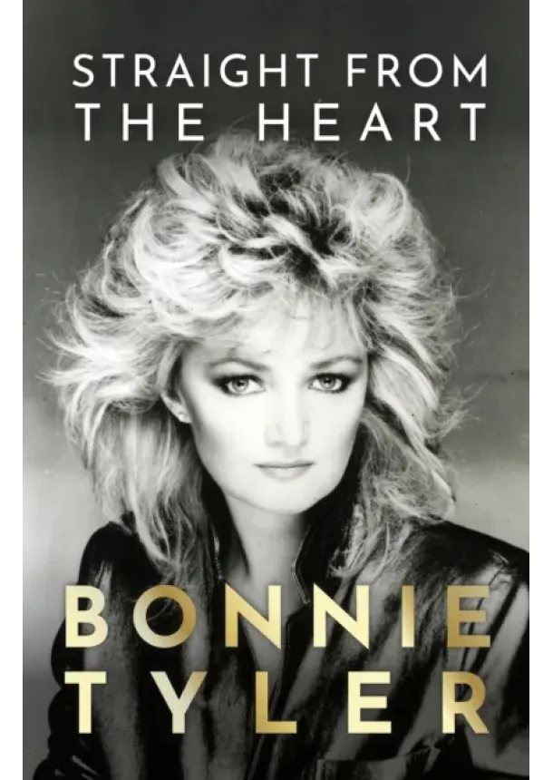 Bonnie Tyler - Straight from the Heart