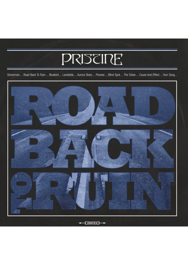 Pristine, NUCLEAR BLAST - Pristine:  Road Back to Ruin (Incl. 2 Bonus Tracks - Bonus Tr.)