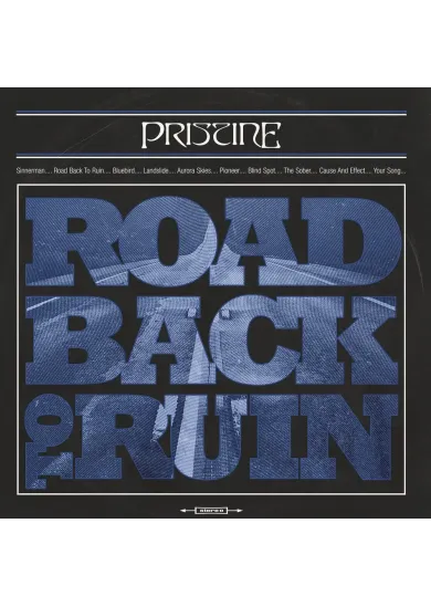 Pristine:  Road Back to Ruin (Incl. 2 Bonus Tracks - Bonus Tr.)