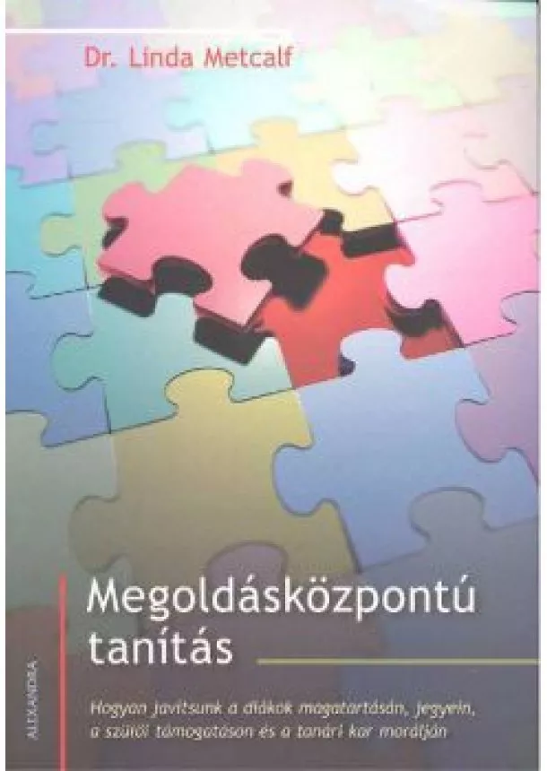 DR. LINDA METCALF - MEGOLDÁSKÖZPONTÚ TANÍTÁS
