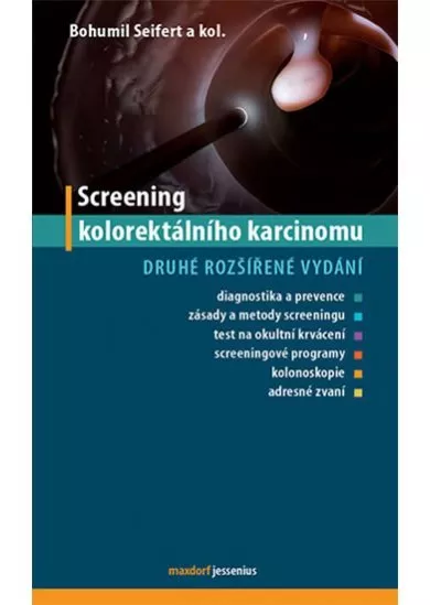 Screening kolorektálního karcinomu, 2. rozšířené vyd