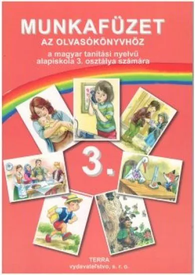 Munkafüzet az olvasókönyvhöz a magyar tanítási nyelvű alapiskola 3. osztálya számára
