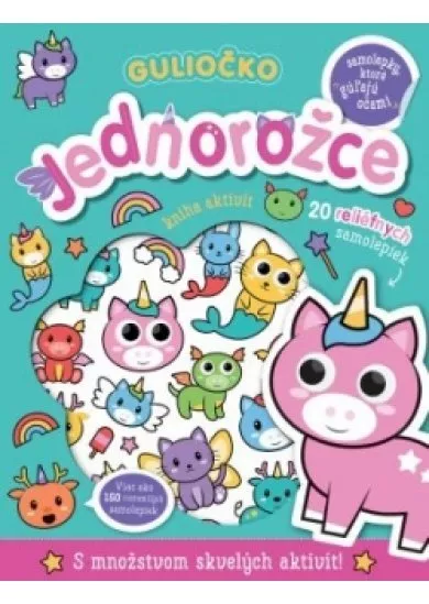 Guliočko Jednorožce 20 reliéfnych samolepiek