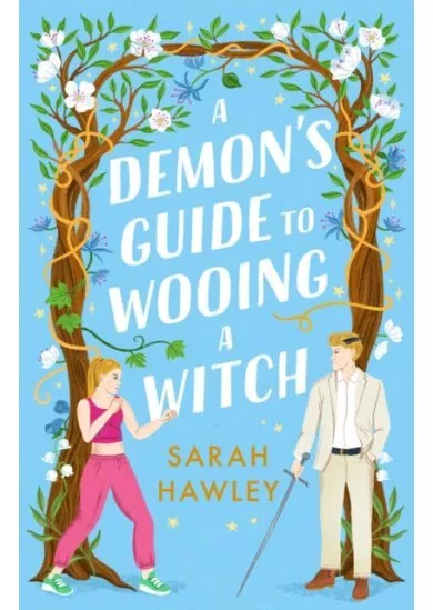 A Demon's Guide to Wooing a Witch