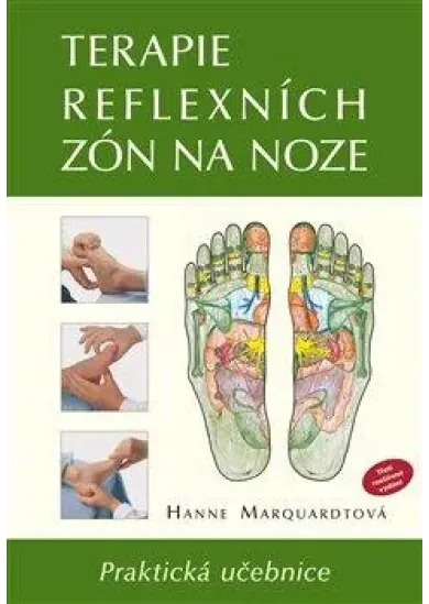 Terapie reflexních zón na noze - Praktická učebnice