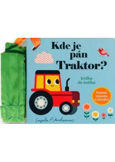 Kde je pán Traktor? Knižka do kočíka