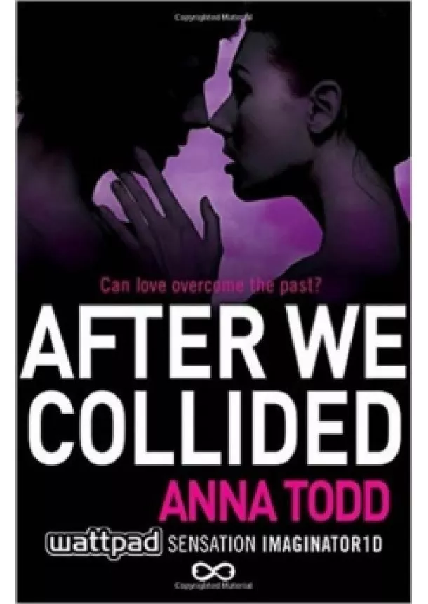 Anna Todd - After we Collided