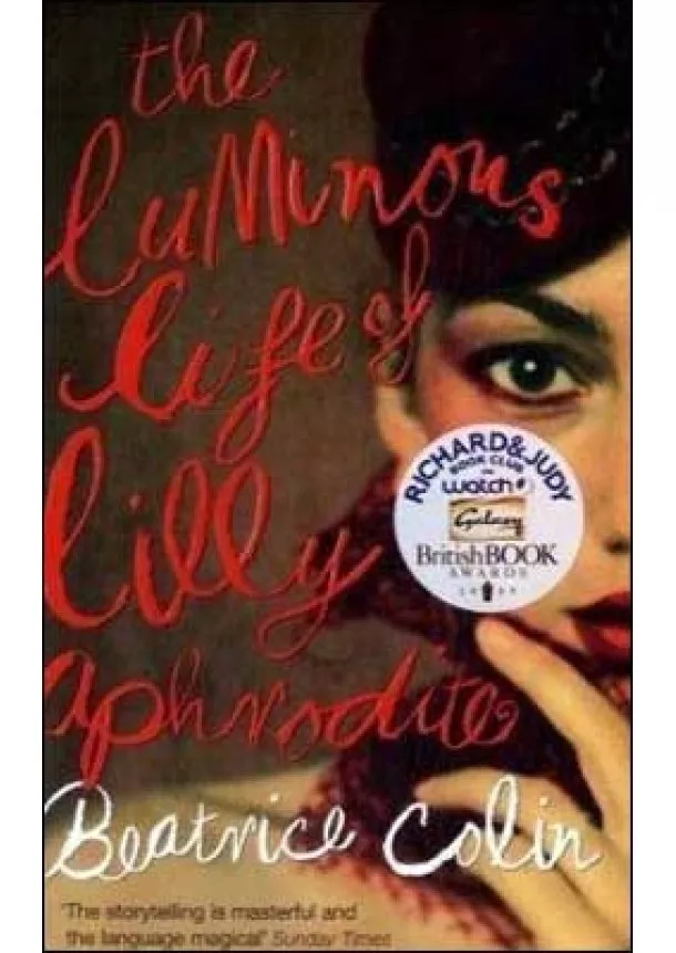 Beatrice Colin - Luminous Life of Lilly Aphrodite