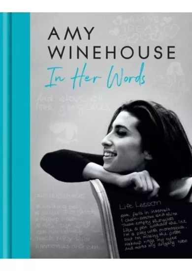 Amy Winehouse - In Her Words