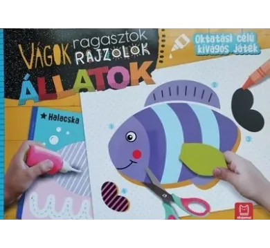 Vágok, ragasztok, rajzolok - Állatok