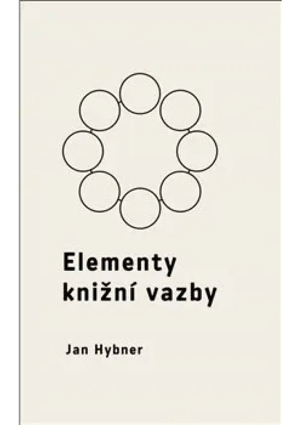 Jan Hybner - Elementy knižní vazby