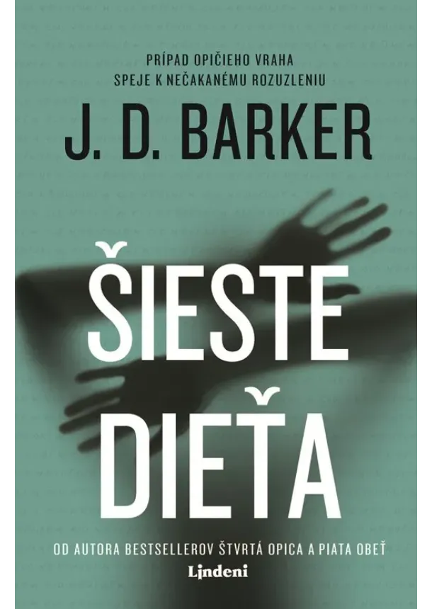 J.D. Barker - Šieste dieťa